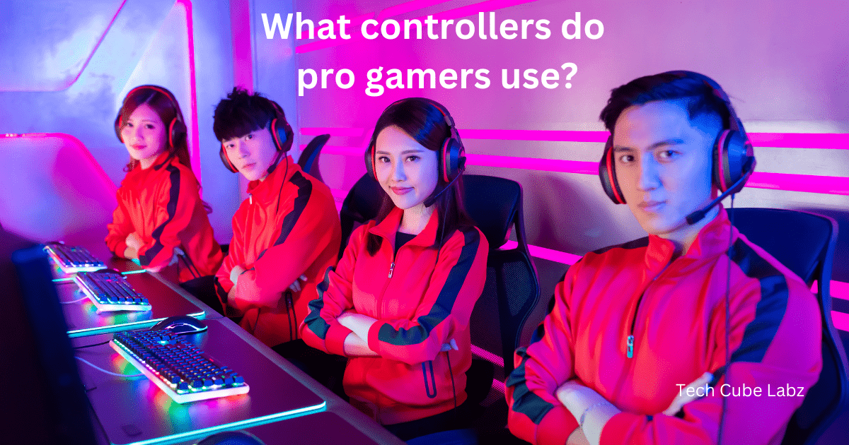 What controllers do pro gamers use?